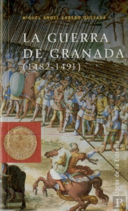Bertrand.pt - Guerra De Granada 1482-1491 Le