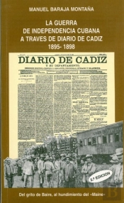 Guerra De Independencia Cubana A Través De Diario De Cádiz (1895-1898), La