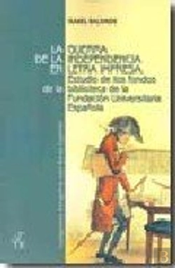 Bertrand.pt - Guerra De La Independencia En Letra Impresa.