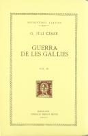 Guerra De Les Gàl·Lies, Vol. Iii I Últim (Llibres Vii-Viii)