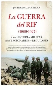 Guerra Del Rif, La (1909-1927)