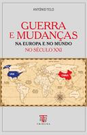 Guerra e Mudanças na Europa e no Mundo no Século XXI