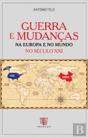 Guerra e Mudanças na Europa e no Mundo no Século XXI