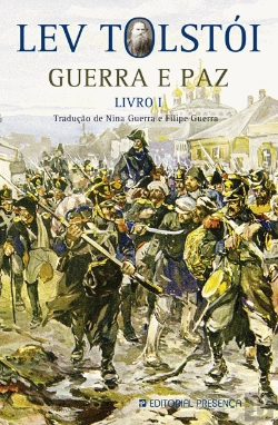 Bertrand.pt - Guerra e Paz - Livro I