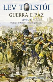 Guerra e Paz - Livro I