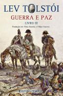 Guerra e Paz - Livro III