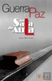 Guerra e Paz na Sala de Aula