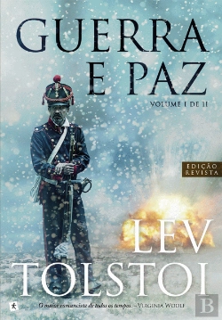 Bertrand.pt - Guerra e Paz - Volume I de II