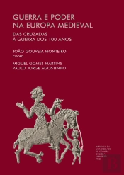 Guerra e Poder na Europa Medieval