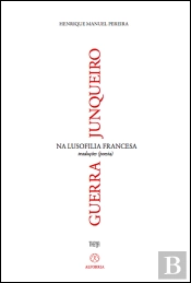 Guerra Junqueiro na Lusofilia Francesa 