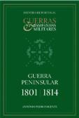 Guerra Peninsular 1801 / 1814