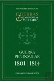 Guerra Peninsular 1801 / 1814