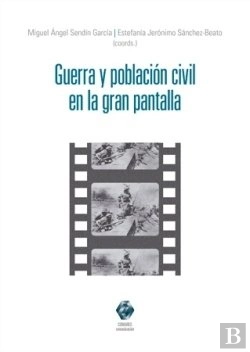 Bertrand.pt - Guerra Y Poblacion Civil En La Gran Pantalla