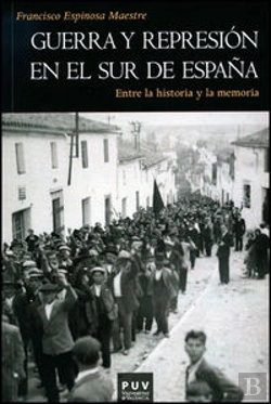 Bertrand.pt - Guerra Y Represión En El Sur De España