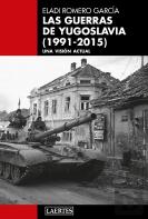 Guerras De Yugoslavia, Las (1991-2015)