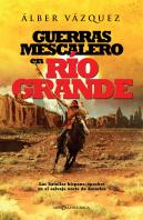 Guerras Mescalero En Río Grande