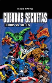 Guerras Secretas - Heróis vs. Vilões