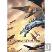 Guerras Y Dragones 01: La Batalla De Inglaterra / La Escuadrilla Lafayette