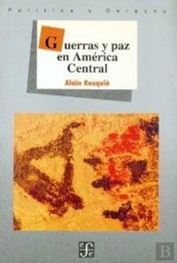 Bertrand.pt - Guerras Y Paz En America Central  