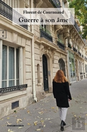 Guerre À Son Âme
