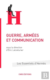 Guerre, Armees Et Communication