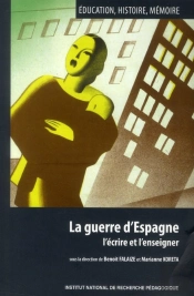 Guerre D Espagne L Ecrire Et L Enseigner