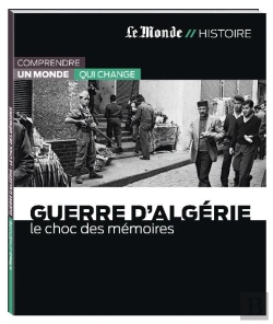 Bertrand.pt - Guerre D'Algérie ; Le Choc Des Mémoires