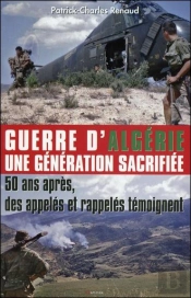 Guerre D'Algerie Une Generation Sacrifiee