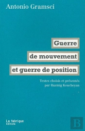 Guerre De Mouvement Et Guerre De Position