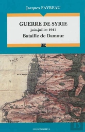 Guerre De Syrie (Juin-Juillet 1941) - Bataille De Damour
