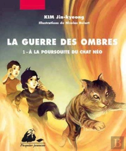 Bertrand.pt - Guerre Des Ombres (La) - A La Poursuite Du Chat Neo