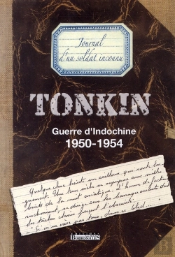Bertrand.pt - Guerre D'Indochine 1950-1954 ; Journal D'Un Soldat Inconnu