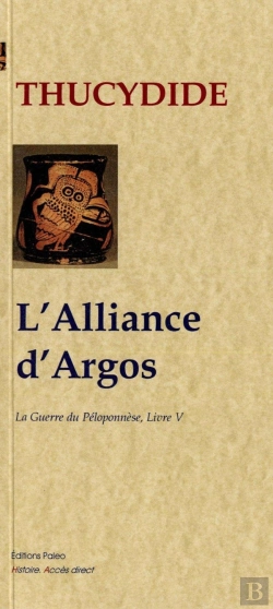 Bertrand.pt - Guerre Du Peloponese T.5 ; L'Alliance D'Argos