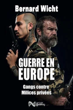 Bertrand.pt - Guerre En Europe : Gangs Contre Milices Privées