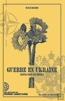Bertrand.pt - Guerre En Ukraine : Géopolitique Des Empires