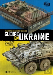 Guerre En Ukraine ; Maquettes De Blindés Modernes