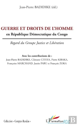 Bertrand.pt - Guerre Et Droits De L'Homme En République Démocratique Du Congo ; Regard Du Groupe Justice Et Libération