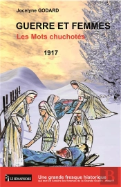 Guerre Et Femmes Les Mots Chuchotes T.4