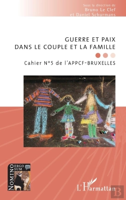 Bertrand.pt - Guerre Et Paix Dans Le Couple Et La Famille : Cahier N°5 De L'Appcf-Bruxelles