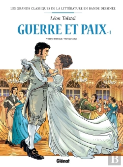Bertrand.pt - Guerre Et Paix En Bd Tome 1