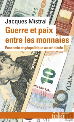 Bertrand.pt - Guerre Et Paix Entre Les Monnaies : Économie Et Géopolitique Au Xxie Siècle