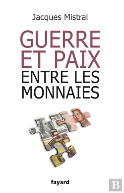 Bertrand.pt - Guerre Et Paix Entre Les Monnaies