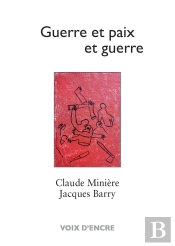 Guerre Et Paix Et Guerre