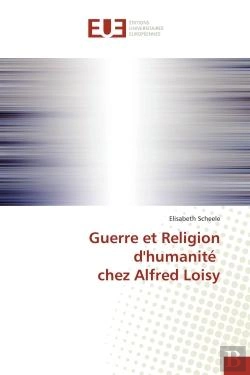 Bertrand.pt - Guerre Et Religion D'Humanite Chez Alfred Loisy