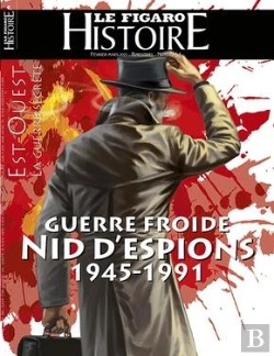 Bertrand.pt - Guerre Froide Nid D'Espions 1945-1991