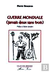 Guerre Mondiale (Jamais Deux Sans Trois)