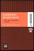 Guerreiras da Natureza