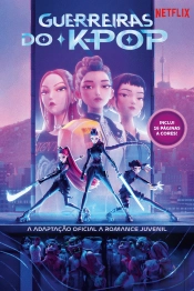 Guerreiras do K-Pop