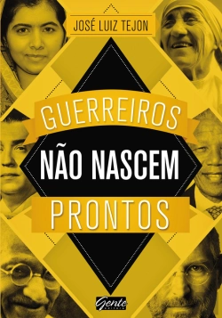 Bertrand.pt - Guerreiros Não Nascem Prontos