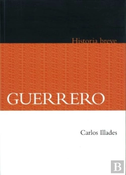 Bertrand.pt - Guerrero. Historia Breve